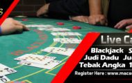 Permainan Blackjack 21 Yang Menjamur di Kalangan Penjudi Indonesia
